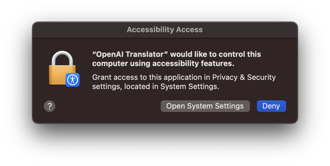 NextAI Translator macOS accessibility permission prompt